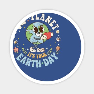 vintage Go Planet It's Your Earthday Magnet